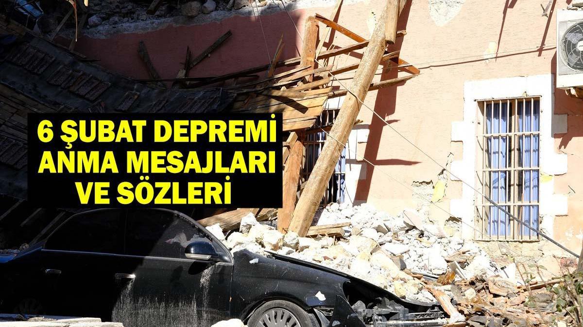 6 ŞUBAT DEPREMİ ANMA MESAJLARI VE SÖZLERİ: Resimli, Anlamlı Birlik ve Beraberlik Mesajları